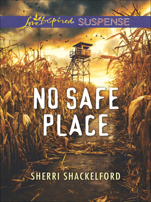 Title details for No Safe Place by Sherri Shackelford - Available